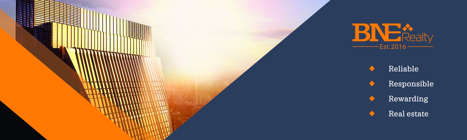 BNE Realty, established 2016 – Reliable, Responsible, Rewarding real estate